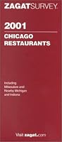 Zagat Survey Chicago Restaurants 2001