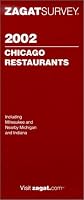 Zagat Survey Chicago Restaurants 2002