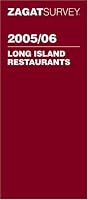 Zagat Survey Long Island Restaurants 2005/06
