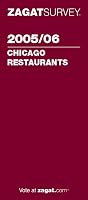Zagat Survey Chicago Restaurants 2005/06: Including Milwaukee