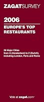 Zagat Survey Europe's Top Restaurants 2006