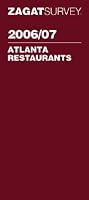 Zagat Survey Atlanta Restaurants 2006/07
