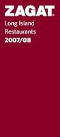 Zagat Survey Long Island Restaurants 2007/08
