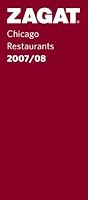 Zagat Survey Chicago Restaurants 2007/08