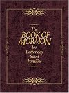 The Book of Mormon for Latter-Day Saint Families