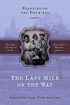 The Last Mile of the Way