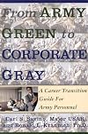 From Army Green to Corporate Gray: A Career Transition Guide for Army