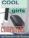 Cool Careers for Girls in Computers (Cool Careers for Girls Series)