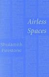 Airless Spaces