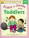 Songs & Games for Toddlers (Learn With Piggyback Songs Ser)