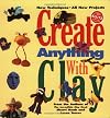 Create Anything With Clay