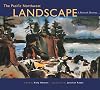 The Pacific Northwest Landscape: A Painted History