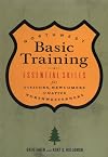Northwest Basic Training: Essential Skills for Visitors, Newcomers, and Native Northwesterners