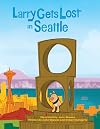 Larry Gets Lost in Seattle