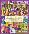 Will Puberty Last My Whole Life?: REAL Answers to REAL Questions from Preteens About Body Changes, Sex, and Other Growing-Up Stuff