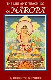 The Life and Teaching of Naropa