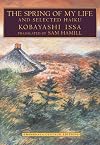 The Spring of My Life: And Selected Haiku