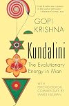 Kundalini: The Evolutionary Energy in Man