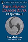 Nine-Headed Dragon River: Zen Journals 1969-1982 (Shambhala Dragon Editions)