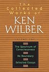 Collected Works of Ken Wilber, Volume 1
