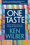 One Taste: The Journals of Ken Wilber