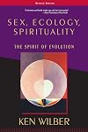 Sex, Ecology, Spirituality: The Spirit of Evolution