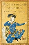 Tales from the Land of the Sufis
