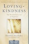 Loving-kindness: The Revolutionary Art of Happiness