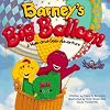 Barney's Big Balloon: A Hide-And-Seek Adventure