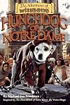 Hunchdog of Notre Dame (The Adventures of Wishbone)