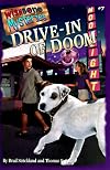 Drive-In of Doom (Wishbone Mysteries)