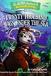 Twenty Thousand Wags Under the Sea (The Super Adventures of Wishbone)