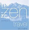 Zen and the Art of Travel