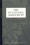 The of counsel agreement : a guide for law firm and practitioner
