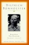 Dietrich Bonhoeffer: Writings (Modern Spiritual Masters Series)
