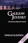 Galilean Journey: The Mexican-American Promise