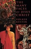 The Many Faces of Jesus Christ: Intercultural Christology