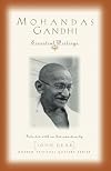 Mohandas Gandhi: Essential Writings (Modern Spiritual Masters Series)