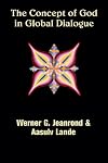 The Concept Of God In Global Dialogue (Faith Meets Faith Series)