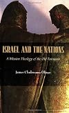 Israel And the Nations: A Mission Theology of the Old Testament (American Society of Missiology Series)