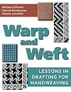 Warp and Weft: Lessons in Drafting for Handweaving