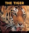 The Tiger: Ferocious Feline (Animal Close-Ups)