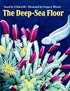 The Deep-Sea Floor
