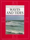 Waves and Tides (Earthly Oddities)