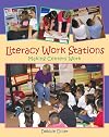 Literacy Work Stations: Making Centers Work