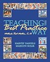 Teaching The Best Practice Way: Methods That Matter, K-12
