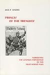 Princes of the Trenches: Narrating the German Experience of the First World War (Studies in German Literature Linguistics and Culture)