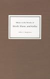 Music in the Works of Broch, Mann, and Kafka (Studies in German Literature Linguistics and Culture)