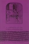 A Companion to the Nibelungenlied