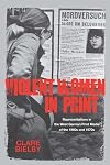 Violent women in print representations in the West German print media of the 1960s and 1970s
